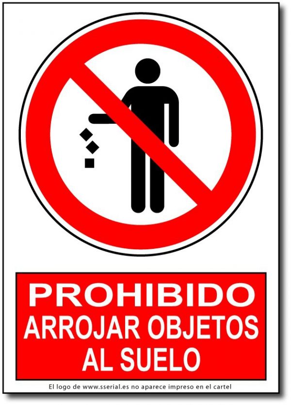 Prohibido arrojar objetos al suelo