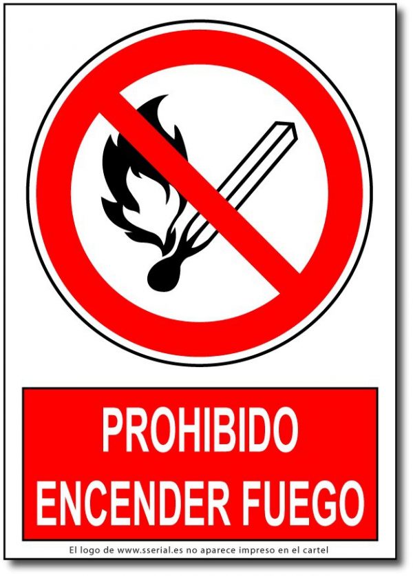 Prohibido encender fuego
