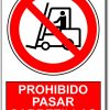 Prohibido pasar carretillas